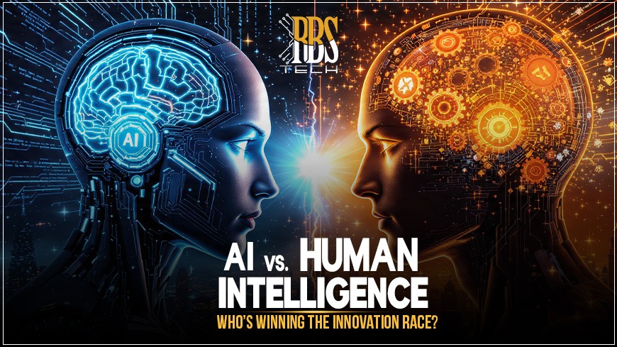 AI vs. Human Intelligence: Who’s Winning the Innovation Race?